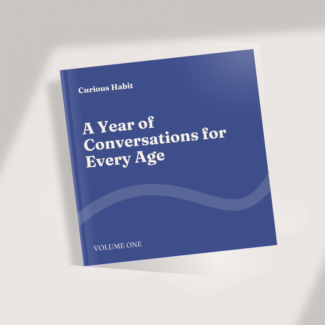 A Year of Conversations for Every Age, Volume One, a book of conversation questions by Curious Habit